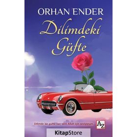 Dilimdeki Güfte - Orhan Ender