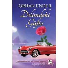 Dilimdeki Güfte - Orhan Ender