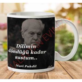 Dilimin Döndüğü Kadar Sustum Baskılı Kupa