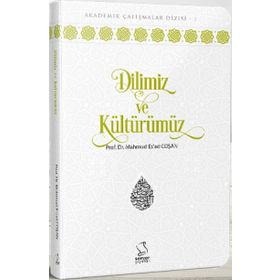 DILIMIZ VE KÜLTÜRÜMÜZ - MAHMUT ESAT COŞAN