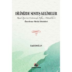 Dilimizde Sesteş Kelimeler Enfel Doğan