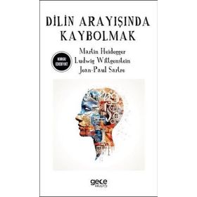 Dilin Arayışında Kaybolmak - Jean-Paul Sartre