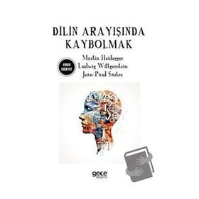 Dilin Arayışında Kaybolmak - Jean-Paul Sartre