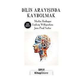 Dilin Arayışında Kaybolmak - Jean-Paul Sartre