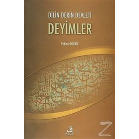 Dilin Derin Devleti Deyimler - Erdinç Doğru