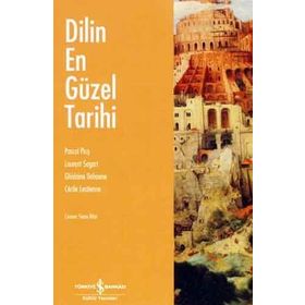 DILIN EN GÜZEL TARIHI - PASCAL PICQ;LAURENT SAGART;GHISLAINE DEHAENE;CÉCILE LESTIENNE