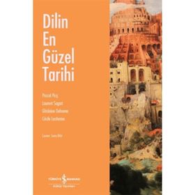DILIN EN GÜZEL TARIHI - PASCAL PICQ;LAURENT SAGART;GHISLAINE DEHAENE;CÉCILE LESTIENNE