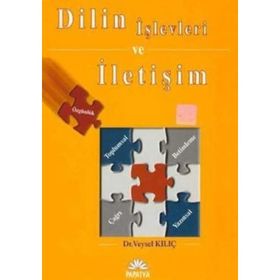 DILIN İŞLEVLERİ VE İLETİŞİM - VEYSEL KILIÇ
