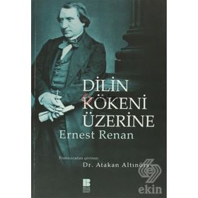 DILIN KÖKENİ ÜZERİNE - ERNEST RENAN
