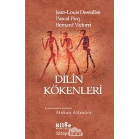 Dilin Kökenleri - Pascal Picq Jean Louis Dessalles Bernard Victorri Jean Louis Dessalles