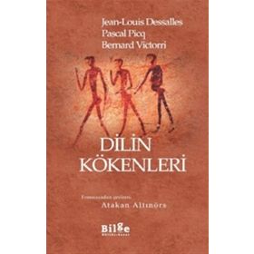 Dilin Kökenleri - Pascal Picq Jean Louis Dessalles Bernard Victorri Jean Louis Dessalles