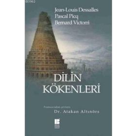 Dilin Kökenleri - Pascal Picq Jean Louis Dessalles Bernard Victorri Jean Louis Dessalles