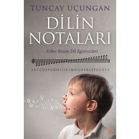 Dilin Notaları / Tuncay Uçungan