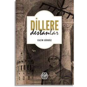 DILLERE DESTAN SAHABÎLER - NIHAT ALTINTAŞ