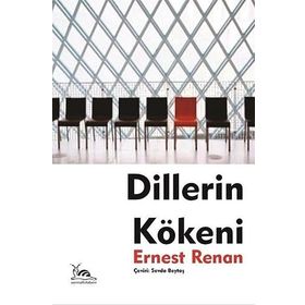 Dillerin Kökeni - Ernest Renan