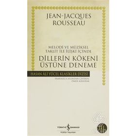 Dillerin Kökeni Üstüne Deneme - Jean Jacques Rousseau