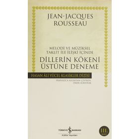 Dillerin Kökeni Üstüne Deneme - Jean Jacques Rousseau