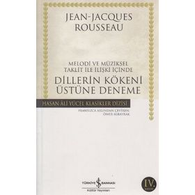 Dillerin Kökeni Üstüne Deneme - Jean Jacques Rousseau