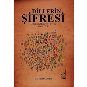 Dillerin Şifresi - Yusuf Gedikli