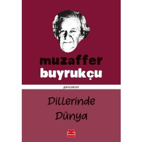 Dillerinde Dünya - Muzaffer Buyrukçu