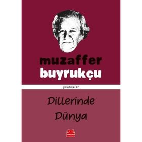 Dillerinde Dünya - Muzaffer Buyrukçu