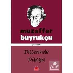 Dillerinde Dünya - Muzaffer Buyrukçu