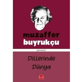 Dillerinde Dünya - Muzaffer Buyrukçu