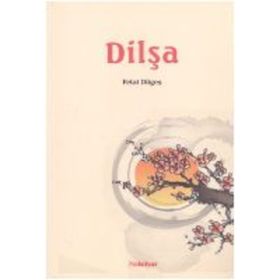 Dilşa - Felat Dilgeş
