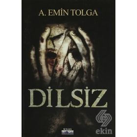 Dilsiz - A. Emin Tolga
