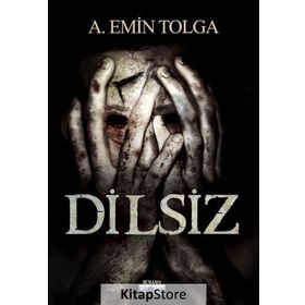 Dilsiz - A. Emin Tolga