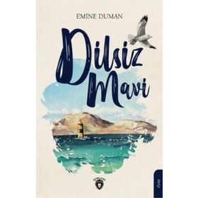 Dilsiz Mavi - Emine Duman