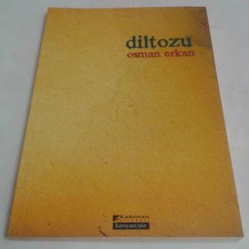 Diltozu - Osman Erkan