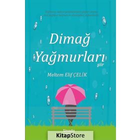 Dimağ Yağmurları - Meltem Elif Çelik