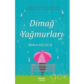 Dimağ Yağmurları - Meltem Elif Çelik