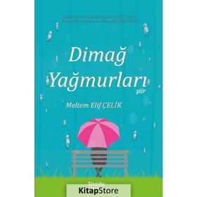 Dimağ Yağmurları - Meltem Elif Çelik