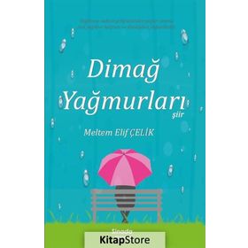 Dimağ Yağmurları - Meltem Elif Çelik