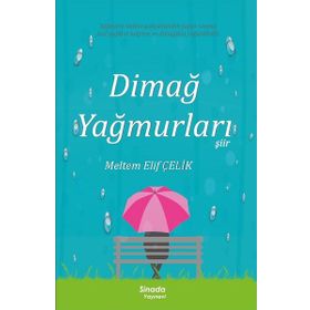 Dimağ Yağmurları - Meltem Elif Çelik