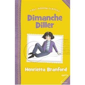DIMANCHE DILLER (FIRST MODERN CLASSICS) - HENRIETTA BRANFORD