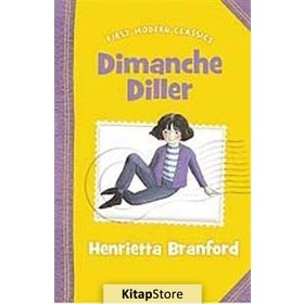 DIMANCHE DILLER (FIRST MODERN CLASSICS) - HENRIETTA BRANFORD