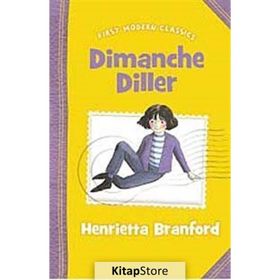 DIMANCHE DILLER (FIRST MODERN CLASSICS) - HENRIETTA BRANFORD