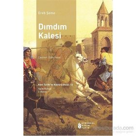 DIMDIM KALESI - EREB ŞEMO