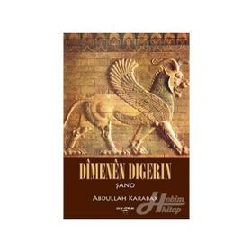 Dimenen Dıgerın - Abdullah Karabağ