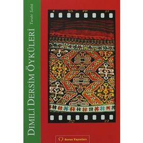 DIMILI - DERSIM ÖYKÜLERI - TURABI SALTIK