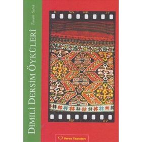 DIMILI - DERSIM ÖYKÜLERI - TURABI SALTIK