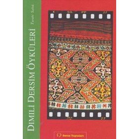 DIMILI - DERSIM ÖYKÜLERI - TURABI SALTIK