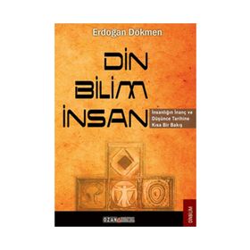 DIN - BILIM - İNSAN - ERDOĞAN DÖKMEN