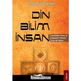 DIN - BILIM - İNSAN - ERDOĞAN DÖKMEN