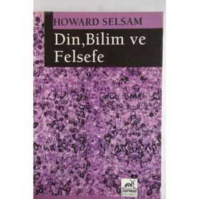 Din, Bilim ve Felsefe - Howard Selsam