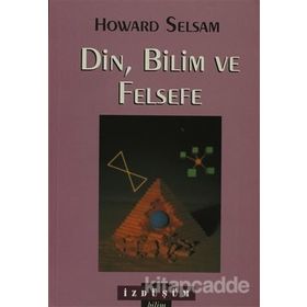 Din, Bilim ve Felsefe - Howard Selsam