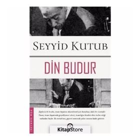 Din Budur - Prof. Dr. Seyyid Kutub